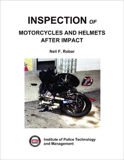 Inspection of Motorcycles and Helmets After Impact