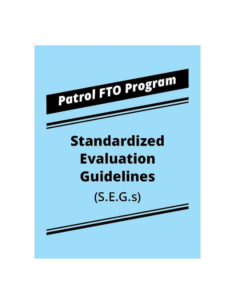 Patrol FTO Program Standardized Evaluation Guidelines IPTM Publications