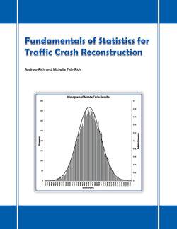 Fundamentals of Statistics for Traffic Crash Reconstruction