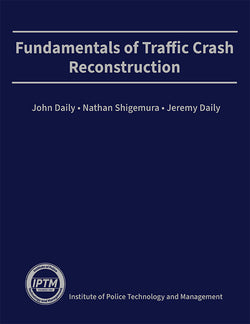 Fundamentals of Traffic Crash Reconstruction