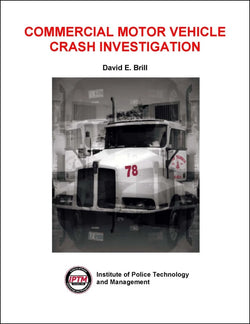 Commercial Motor Vehicle Crash Investigation