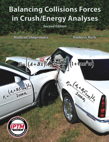 Balancing Collision Forces in Crush Energy Analyses Second Edition