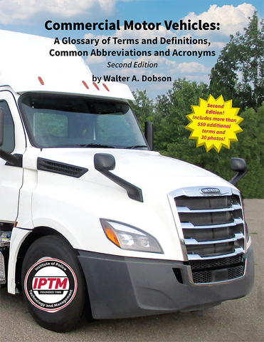 Commercial Motor Vehicles Glossary of Terms, Definitions, Common Abbreviations and Acronyms 2nd ED