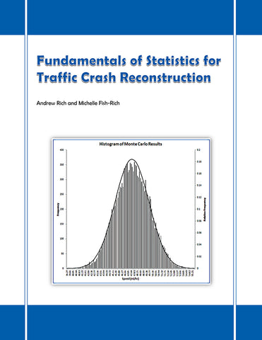 Fundamentals of Statistics for Traffic Crash Reconstruction