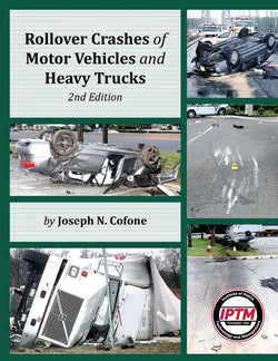Rollover Crashes of Motor Vehicles and Heavy Trucks - 2nd Edition